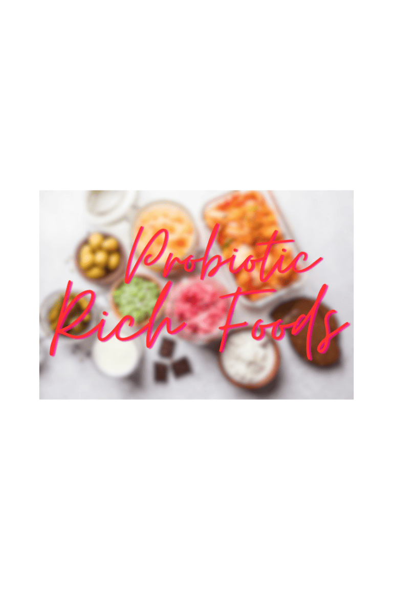 Probiotic Rich Foods