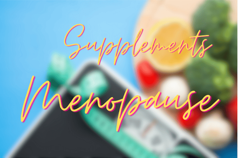 Best Supplements for Menopause